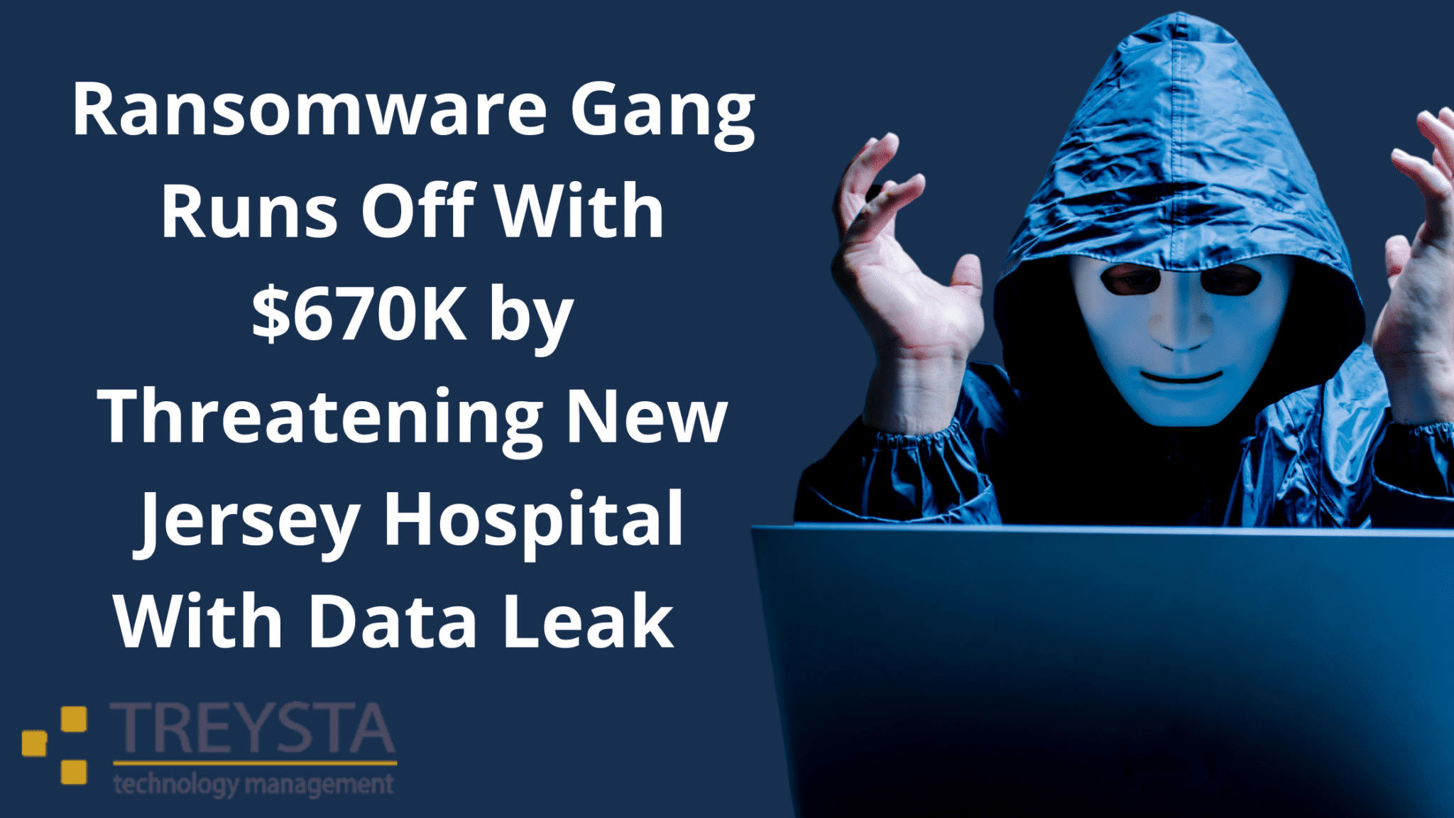 Ransomware Gang Runs Off With $670K by Threatening New Jersey Hospital With Data Leak