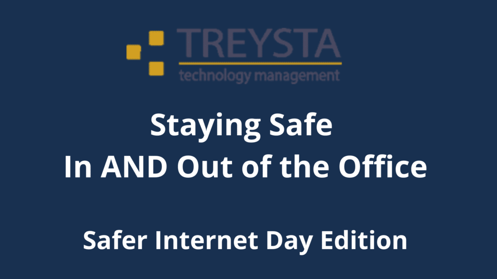 Staying Safe In AND Out of the Office_ Safer Internet Day Edition