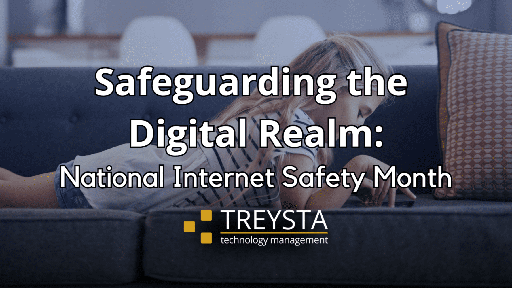 Safeguarding the Digital Realm: National Internet Safety Month